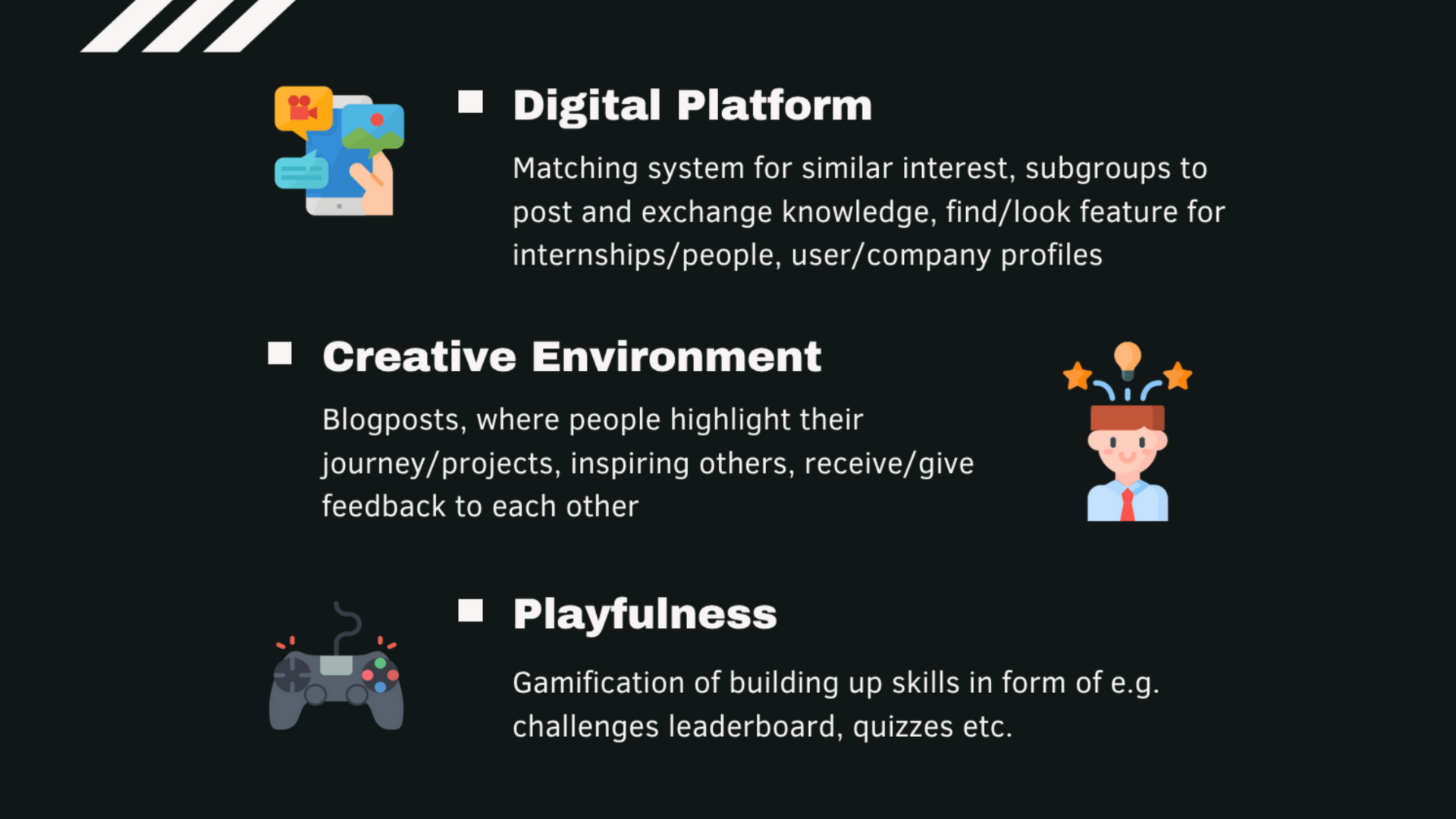 Design direction slide outlining the Digital Platform, Creative Environment, and Playfulness pillars
